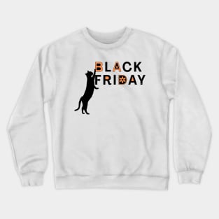 BLACK CAT BLACK FRIDAY Crewneck Sweatshirt